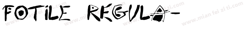 FOTILE1 Regula字体转换